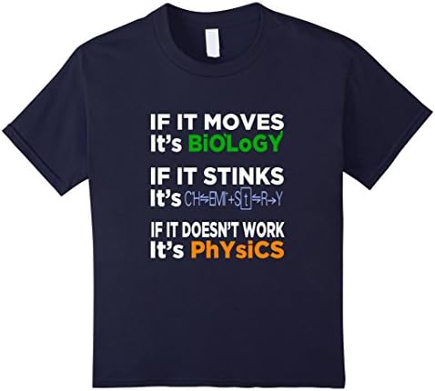 Kids FUNNY BIOLOGY CHEMISTRY PHYSICS T-SHIRT Science Teacher 8 Navy