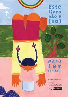 Livro Este livro não é (só) para ler sentado!