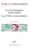 Campagnes Hallucinees (Poesie/Gallimard) (French Edition) by Emile Verhaeren