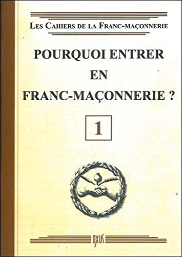 Amazonfr Pourquoi Entrer En Franc Maçonnerie Livret 1 - 