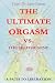 The Ultimate Orgasm vs. The Selfish Gene by Dame Ysatis De Saint-Simone