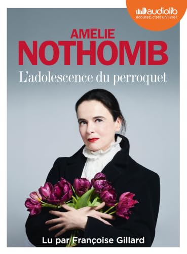 L'adolescence du perroquet