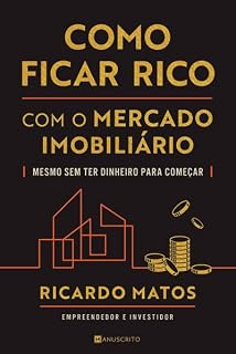 Livro Como Ficar Rico com o Mercado Imobiliário