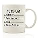 To Do List Funny Coffee Mug 11 oz