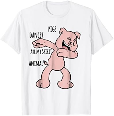pig dancer are my spirit animal t-shirt