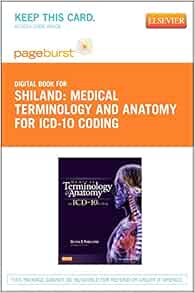 Medical Terminology and Anatomy for ICD-10 Coding - Elsevier eBook on