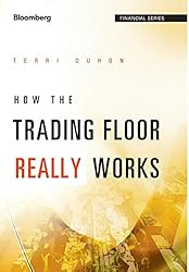 How the Trading Floor Really Works