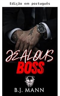 Livro Chefe ciumento (Ciumento & possessivo Livro 2)