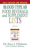 Blood Type AB Food, Beverage and Supplement Lists (Eat Right 4 Your Type) by Dr. Peter J. D'Adamo, Catherine Whitney