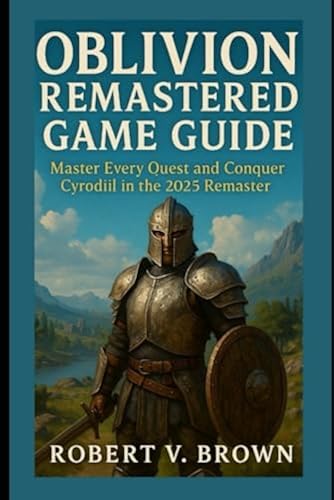 Oblivion Strategy Guide.pdf Oblivion Remastered Game Guide: Master Every Quest and Conquer Cyrodiil ...