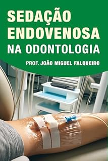 Livro Sedação Endovenosa na Odontologia
