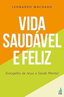 Livro Vida saudável e feliz