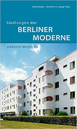 Siedlungen Der Berliner Moderne Dkv Edition German Edition Haspel Jorg Jaeggi Annemarie 9783422021723 Amazon Com Books