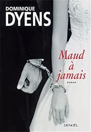 Maud à jamais