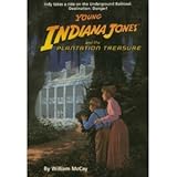 Young Indiana Jones and the Plantation Treasure (Young Indiana Jones, Book 1)