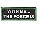 WITH ME THE FORCE IS Fun Yoda Motorcycle MC Club NEW Biker Vest Patch PAT-2044