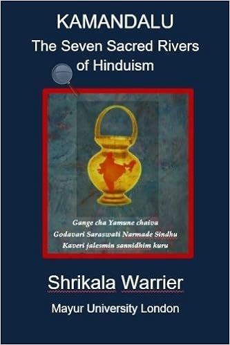 Get Kamandalu The Seven Sacred Rivers Of Hinduism Shrikala Warrier For Free Get Wallpaper Kamandalu The Seven Sacred Rivers Of Hinduism Shrikala Warrier For Android Free