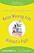 Raise Winning Kids without a Fight: The Power of Personal Choice