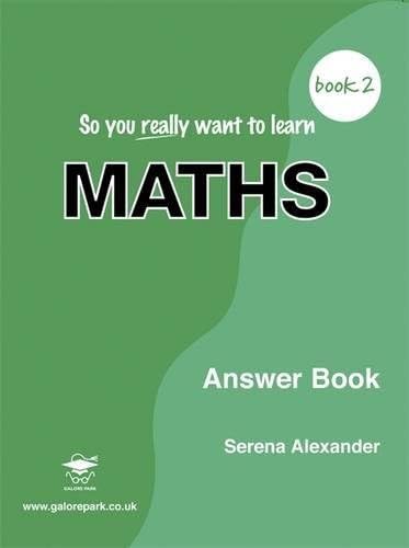 So You Really Want to Learn Maths Book 2 Paperback – April 1, 2004