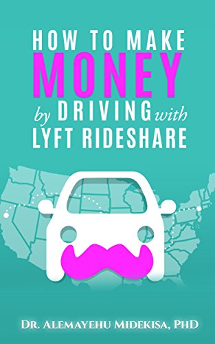 Download How to Make Money by Driving with Lyft Rideshare Download How to Make Money by Driving with Lyft Rideshare