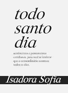 Livro todo santo dia: sentimentos e pensamentos cotidianos.