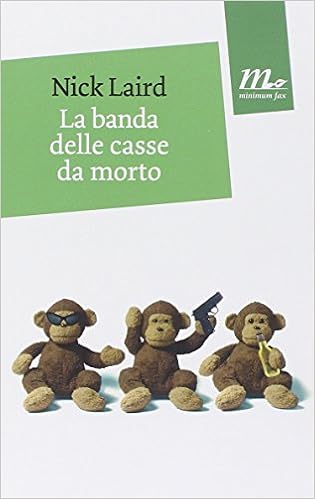 Nick Laird – La banda delle casse da morto (2014)