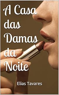 Livro A Casa das Damas da Noite