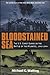 Bloodstained Sea : The U.S. Coast Guard in the Battle of the Atlantic, 1941-1944 by Michael G. Walling