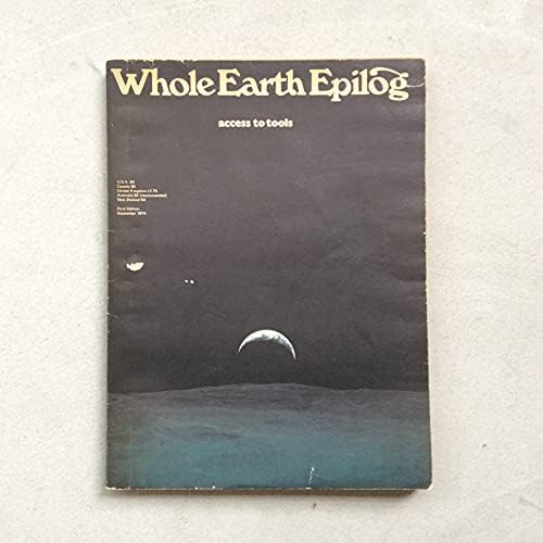 The Whole Earth Epilog: Access To Tools: Brand, Stewart [editor
