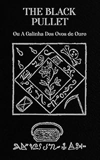 Livro The Black Pullet: Ou A Galinha Dos Ovos De Ouro