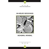 In-House Weddings (Writings From An Unbound Europe)