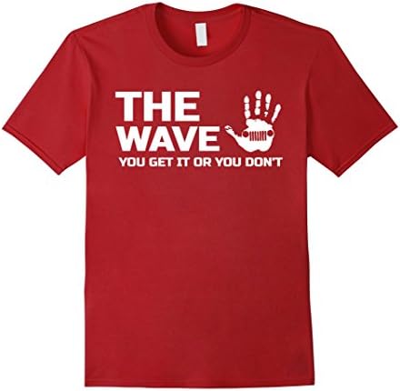 Mens The Jeep Wave - You Either Get it Or You Don't T shirt XL Cranberry