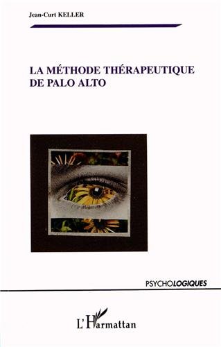 La  méthode thérapeutique de Palo Alto
