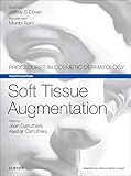 Soft Tissue Augmentation: Procedures in Cosmetic