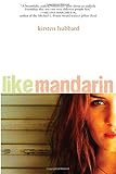 Like Mandarin