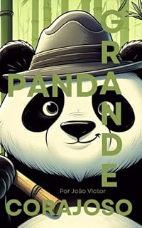 Livro O Grande Panda Corajoso
