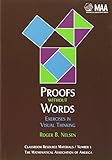 Proofs without Words: Exercises in Visual Thinking (Classroom Resource Materials) (v. 1) cover