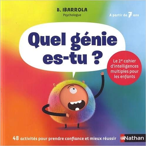 Quel génie es-tu ? - Cahier d'activités - Dès 7 ans