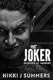 The Joker: A New Adult, Enemies to