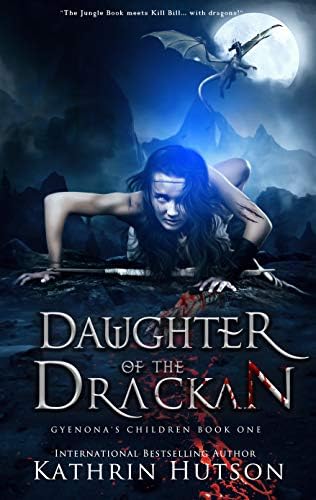 Daughter of the Drackan: Book One of Gyenona's Children