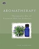 Image de Aromatherapy: Therapeutic Use of Essential Oils for Esthetics