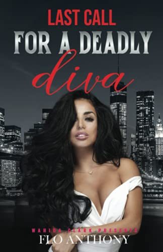 Last Call For A Deadly Diva (One last Deadly Play)