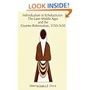 Individuation in Scholasticism: The Later Middle Ages and the Counter-Reformation (SUNY Series in Philosophy)