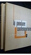 La Peinture contemporaine 1900 A 1960