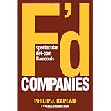F'd Companies: Spectacular Dot-com Flameouts