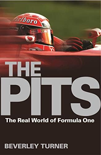 The Pits : The Real World of Formula 1 Paperback – January 31, 2005