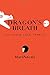 Dragon's Breath: and Other True Stories