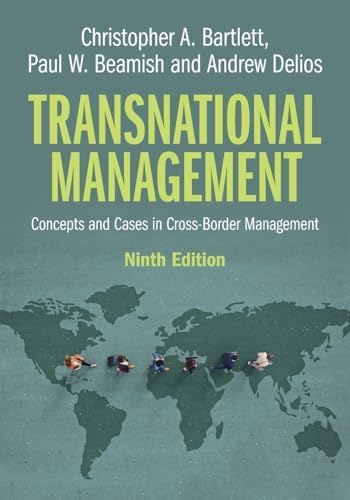 Managing Across Borders: The Transnational Solution: Bartlett