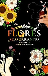 Livro Flores Sussurrantes