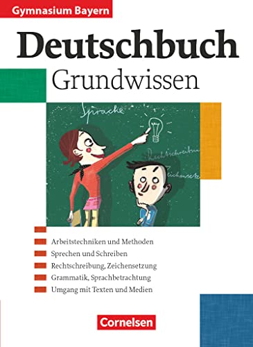 Deutschbuch 5.-10. Jahrgangsstufe. Schülerbuch. Grundwissen. Gymnasium Bayern at Amazon